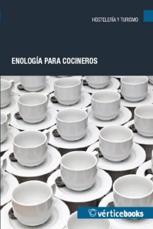 ENOLOGÍA PARA COCINEROS