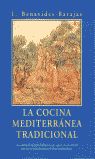 LA COCINA MEDITERRÁNEA TRADICIONAL