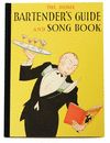 THE HOME BARTENDER'S GUIDE AND SONG BOOK
