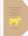 CHELSEA MARKET MAKERS