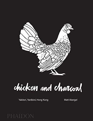 YARDBIRD, YAKITORI: CHICKEN ON CHARCOAL