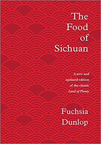 THE FOOD OF SICHUAN