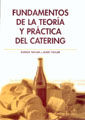 FUNDAMENTOS DE LA TEORÍA Y PRÁCTICA DEL CATERING