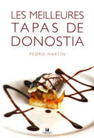 LES MEILLEURES TAPAS DE DONOSTIA