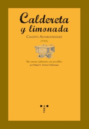 CALDERETA Y LIMONADA