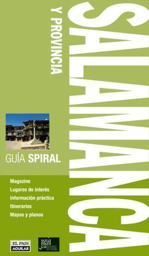 SALAMANCA Y PROVINCIA GUIA SPIRAL