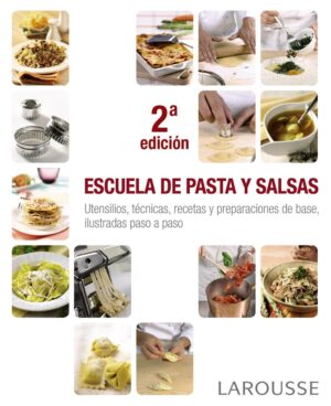 ESCUELA DE PASTA Y SALSAS