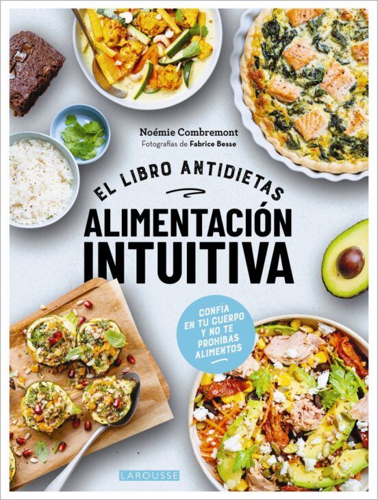 ALIMENTACION INTUITIVA: EL LIBRO ANTIDIETAS