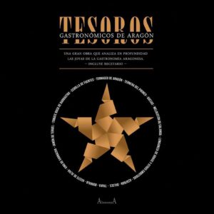TESOROS GASTRONÓMICOS DE ARAGÓN
