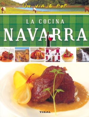 UN VIAJE POR LA COCINA NAVARRA
