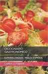 DICCIONARIO GASTRONÓMICO ESPAÑOL/INGLÉS