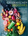 GREEN KITCHEN SMOOTHIES