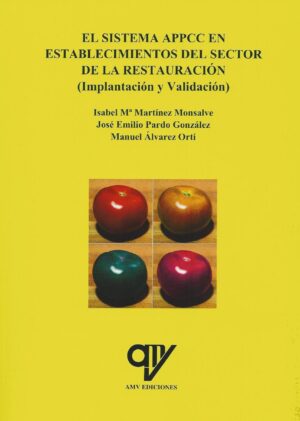 EL SISTEMA APPCC EN ESTABLECIMIENTOS DEL SECTOR DE RESTAURACIÓN