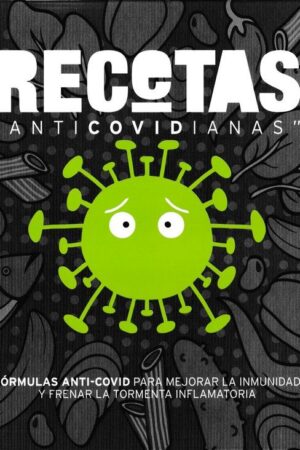 RECETAS ANTICOVIDIANAS